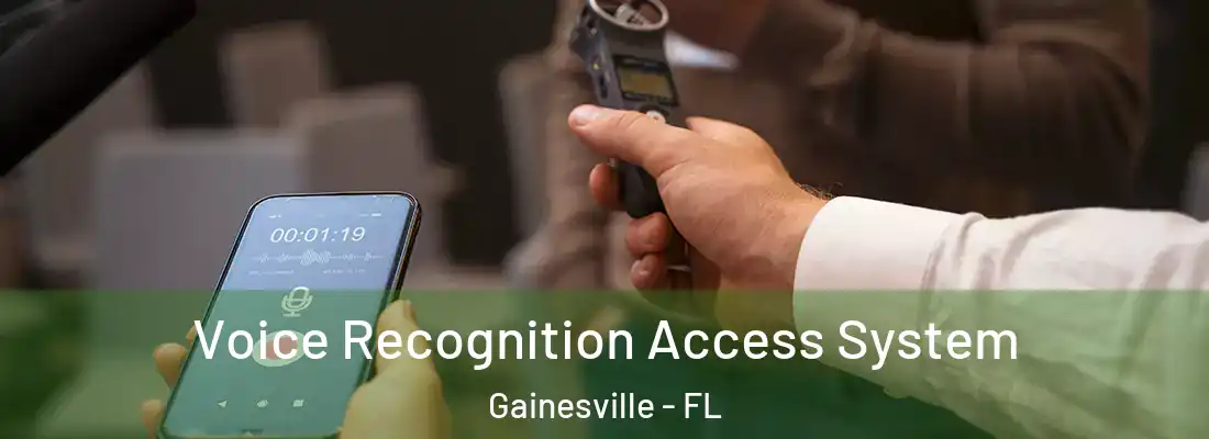  Voice Recognition Access System Gainesville - FL